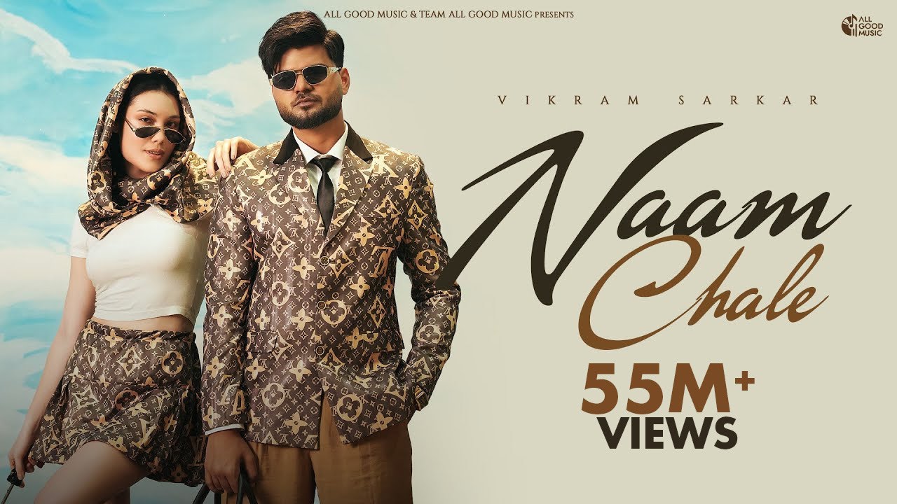 “Naam Chale” by Vikram Sarkar: The Haryanvi Anthem Taking Over Social Media